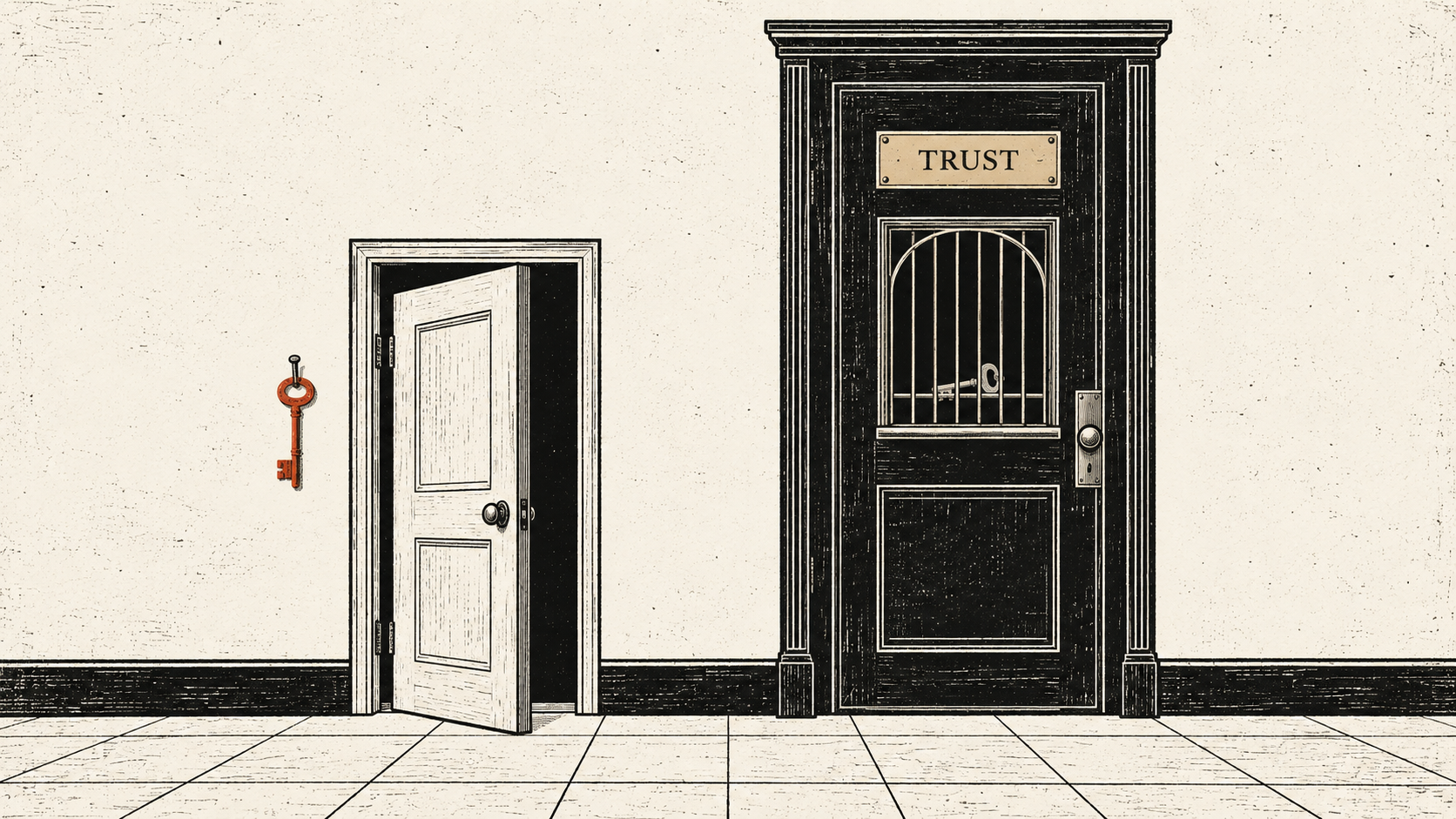 A single-weight ink drawing of two doors in one wall on cream paper. The small left door stands ajar with a vermilion key hanging on a nail beside it. The tall right door is closed, with a plate reading TRUST and a teller's grille through which the same key can be seen on a shelf.